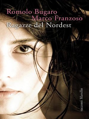 cover image of Ragazze del Nordest